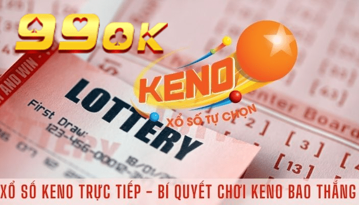 Bí Mật Của Keno Cách Chơi Thông Minh